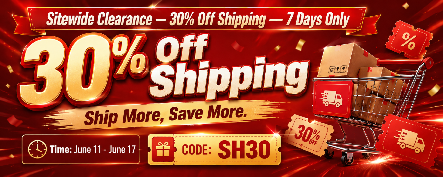30% OFF SHIPPING — LIMITED-TIME OFFER